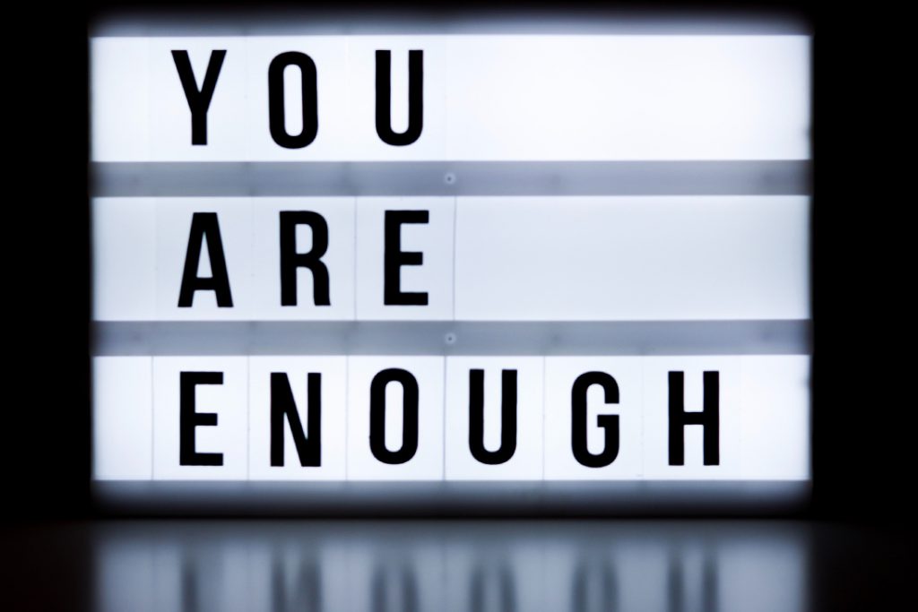 Lightbox that says You Are Enough
