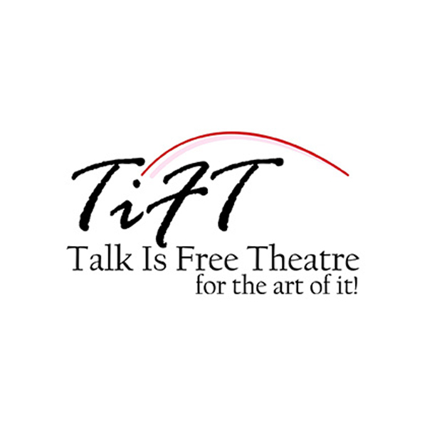 Talk Is Free Theatre: for the art of it! logo