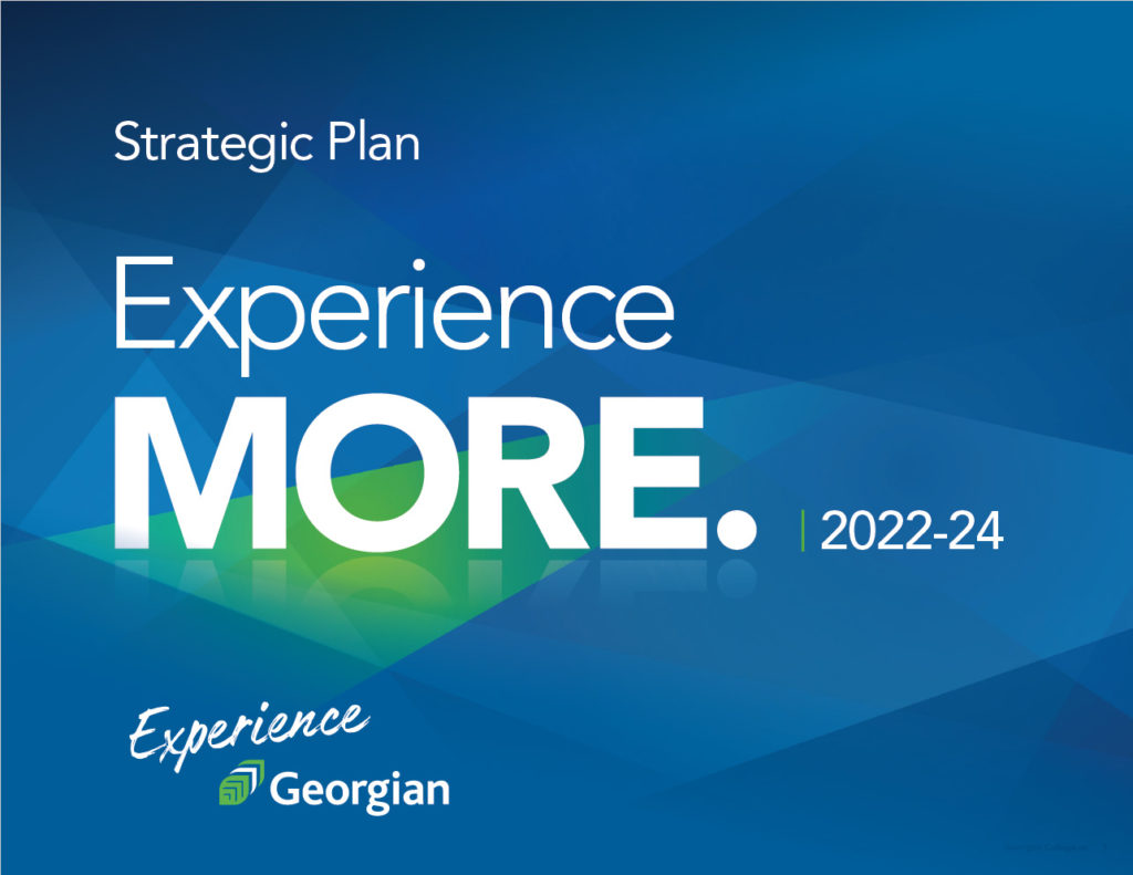 Strategic Plan | 2022-24. Experience MORE. Experience Georgian.