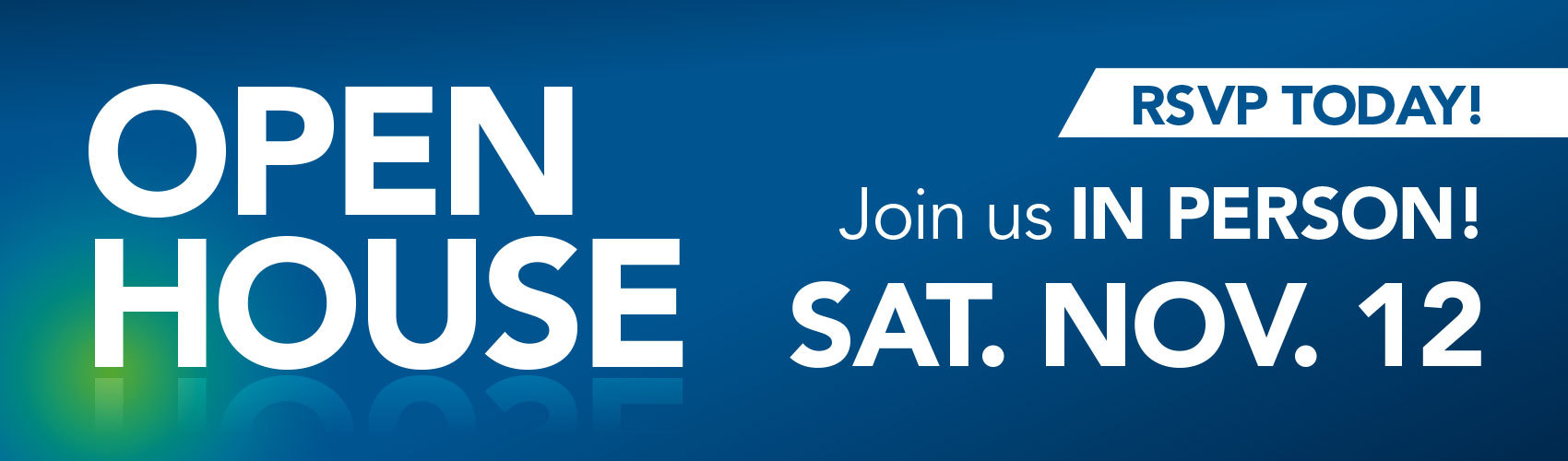 OPEN HOUSE: RSVP today! Join us in person on Saturday, November 12 at all Georgian College campuses