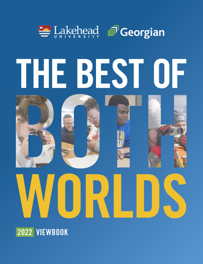 Lakehead University | Georgian College: The best of both worlds. 2021 viewbook cover page.