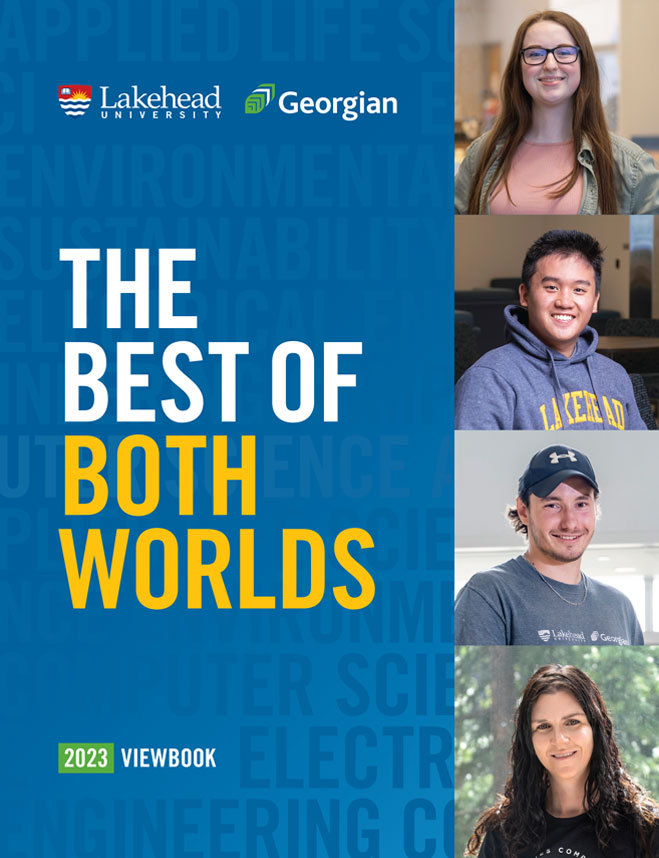 Lakehead University | Georgian College: The best of both worlds. 2023 viewbook cover page.