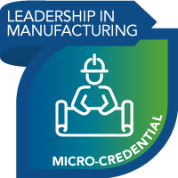RapidSkills Leadership in Manufacturing micro-credential